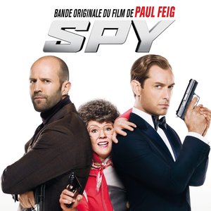 Spy (Bande originale du film de Paul Feig)