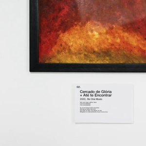 Cercado de Glória + Até Te Encontrar