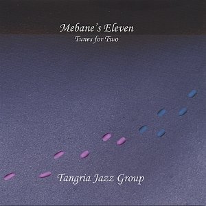 Mebane's Eleven: Tunes for Two