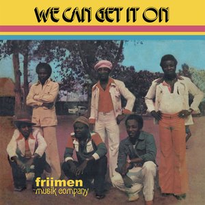 We Can Get It On (Remastered)