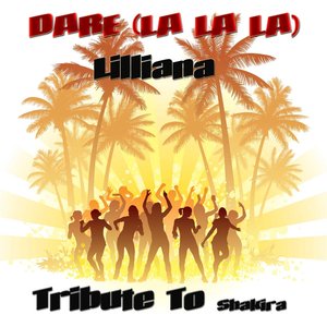 Tribute to Shakira: Dare (La La La)