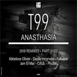 Anasthasia (2019 Remixes) - Single