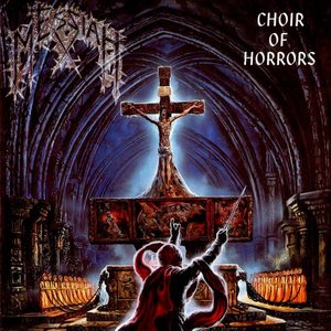 MESSIAH - Choir Of Horrors