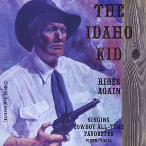The Idaho Kid Rides Again
