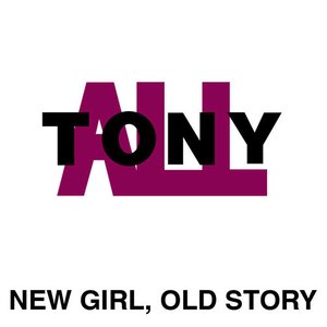 New Girl, Old Story