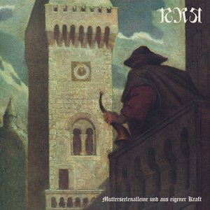 Mutterseelenallein und aus eigener Kraft