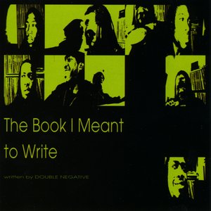 The Book I Meant to Write.... [Explicit]