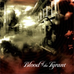 Blood of the Tyrant