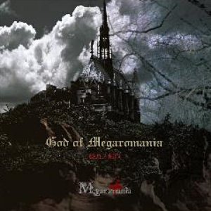 God of Megaromania-純血ノ刻印-