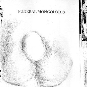 Funeral Mongoloids 的头像