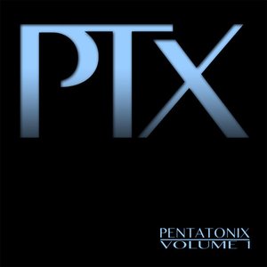 Image for 'PTX, Volume 1'