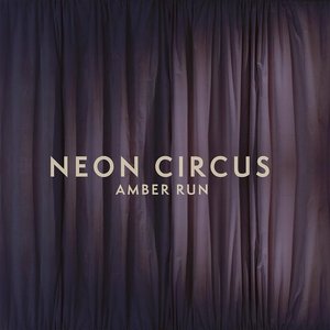 Neon Circus - Single