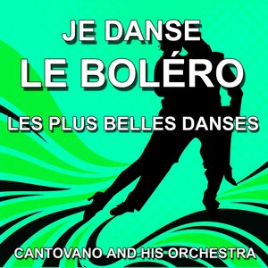 Je danse le Boléro (Les plus belles danses)