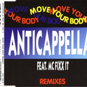 Move Your Body (Remixes)