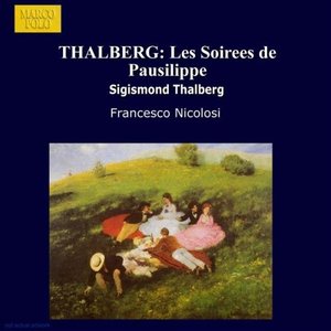 Thalberg: Soirees De Pausilippe (Les)