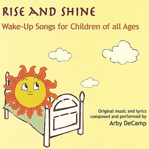 Rise and Shine