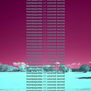 unwind rewind