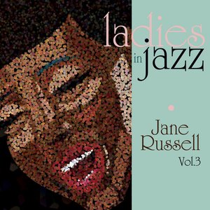 Ladies In Jazz - Jane Russell Vol 3