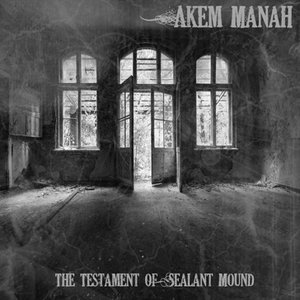 The Testament Of Sealant Mound