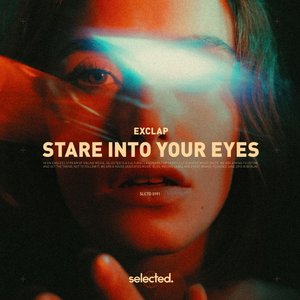 Stare into Your Eyes - Single