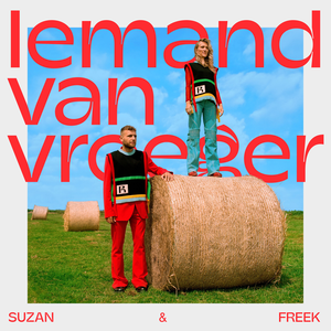 Suzan & Freek - Iemand Van Vroeger Lyrics - Zortam Music