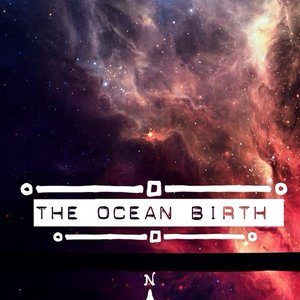 Bild für 'The Ocean Birth'
