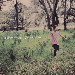 A Will Away / Head North Split EP