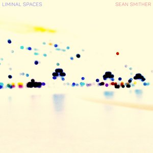 Liminal Spaces