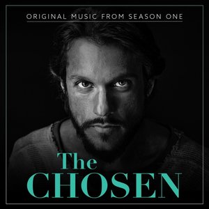 The Chosen: Season One (Original Series Soundtrack)