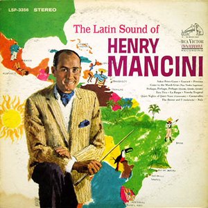 The Latin Sound Of Henry Mancini