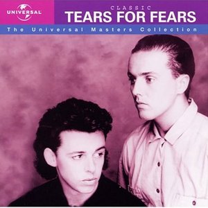 Classic Tears For Fears: The Universal Masters Collection album art