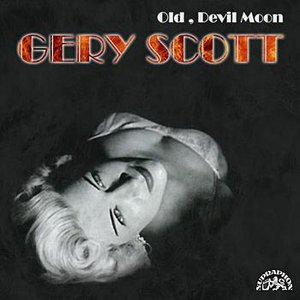 Old, Devil Moon ...