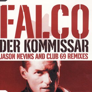 Der Kommissar (Jason Nevins and club 69 Remixes)