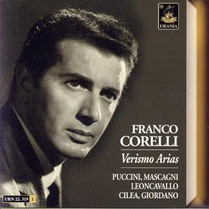 Verismo Arias: Puccini, Mascagni, Giordano, Cileo, Leoncavallo