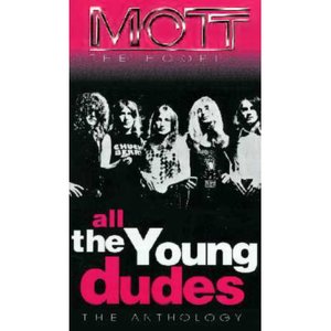 All The Young Dudes - The Anthology