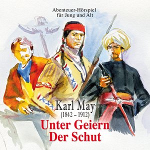 Unter Geiern & Der Schut