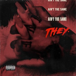 Ain't the Same - Single