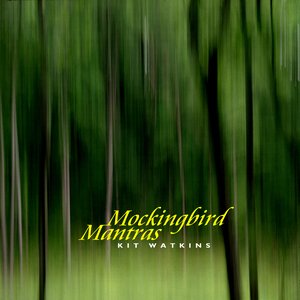Mockingbird Mantras