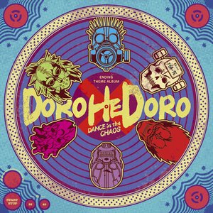 Dorohedoro Ending Theme Album: DANCE in the CHAOS