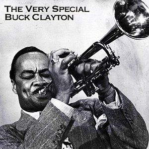 The Very Special Buck Clayton