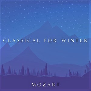 Classical for Winter: Mozart