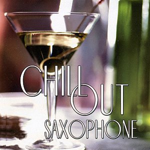 Chill Out Saxophone