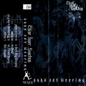 Dark Sky Weeping