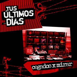 Image for 'Cegados X Mirar'