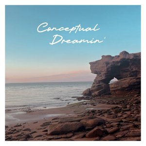 Conceptual Dreamin'