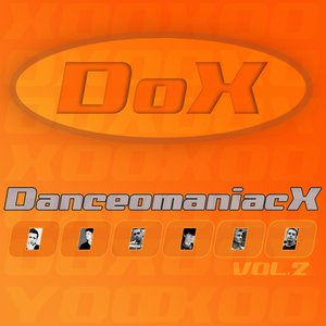 DanceomaniacX (Vol. 2)