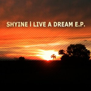 Live a Dream E.P.