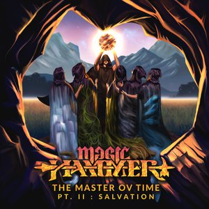 The Master Ov Time, Pt. II: Salvation