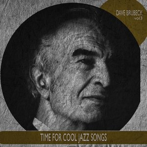 Time for Cool Jazz Songs, Vol. 3 (Remastered)