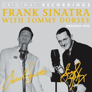 Frank Sinatra & Tommy Dorsey 的头像